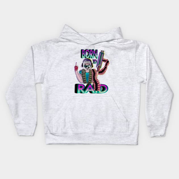 BORN TO RAID Kids Hoodie by Ace13creations